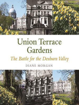 cover image of Aberdeen's Union Terrace Gardens